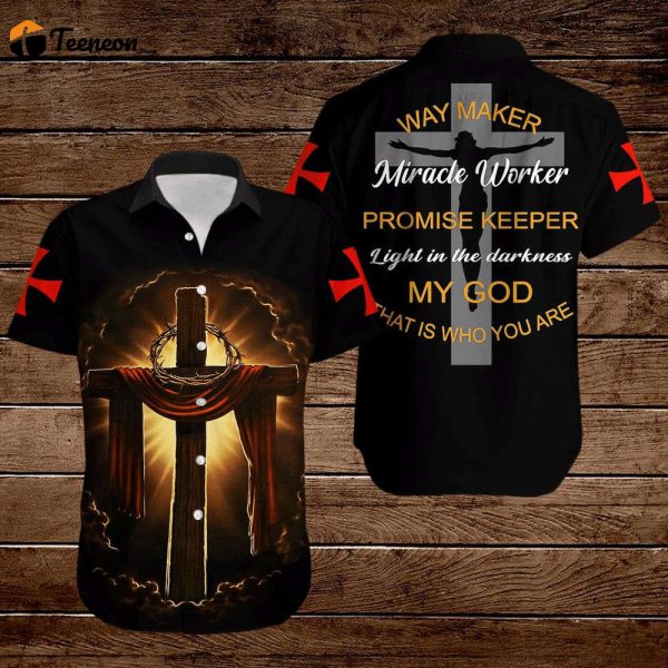 Way Maker Miracle Worker promise keeper light in the darkness my God Jesus that is who you are Short Sleeve Hawaiian Shirt
